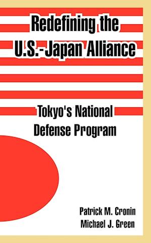 Redefining the U.S.-Japan Alliance