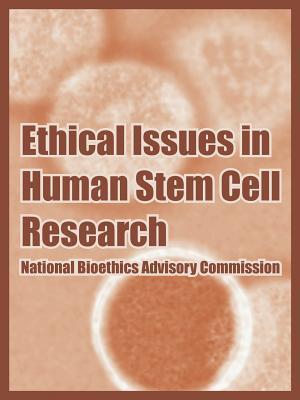 Ethical Issues in Human Stem Cell Research