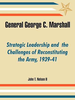 General George C. Marshall