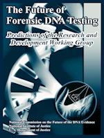 The Future of Forensic DNA Testing