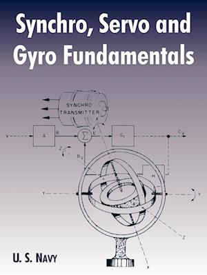 Synchro, Servo and Gyro Fundamentals