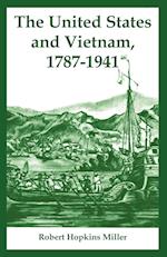 United States and Vietnam, 1787-1941, The 