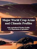 Major World Crop Areas and Climatic Profiles
