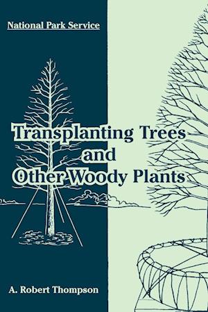 Transplanting Trees and Other Woody Plants