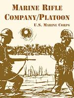 Marine Rifle Company/Platoon