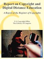Report on Copyright and Digital Distance Education