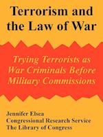 Terrorism and the Law of War