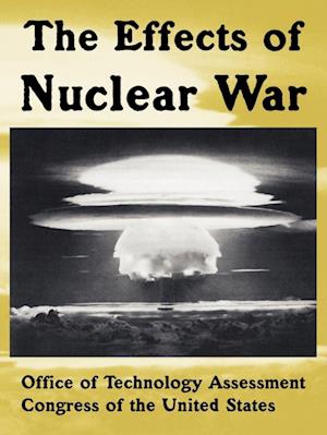 The Effects of Nuclear War