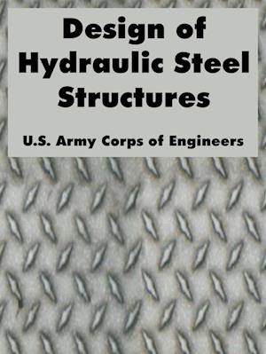 Design of Hydraulic Steel Structures