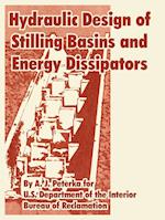 Hydraulic Design of Stilling Basins and Energy Dissipators