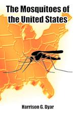 The Mosquitoes of the United States