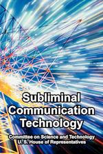 Subliminal Communication Technology