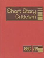 Short Story Criticism, Volume 219