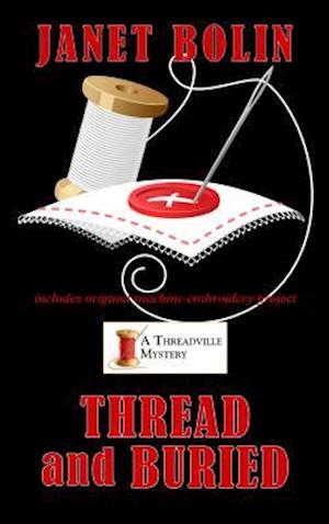 Thread and Buried