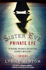 Sister Eve, Private Eye