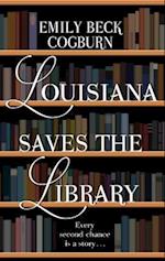 Louisiana Saves the Library