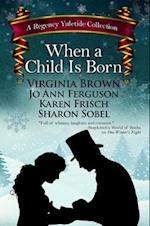 When a Child Is Born