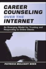 Career Counseling Over the Internet