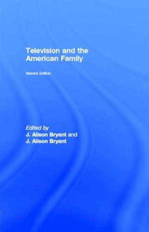 Television and the American Family