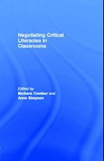 Negotiating Critical Literacies in Classrooms