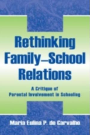 Rethinking Family-school Relations