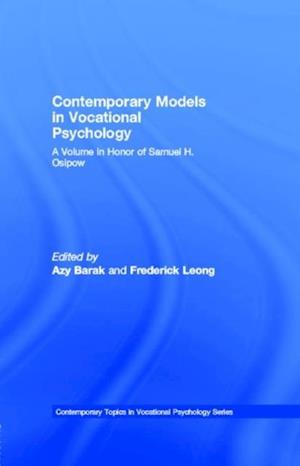 Contemporary Models in Vocational Psychology