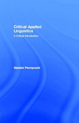 Critical Applied Linguistics