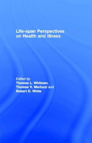 Life-span Perspectives on Health and Illness