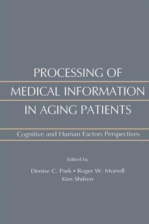 Processing of Medical information in Aging Patients