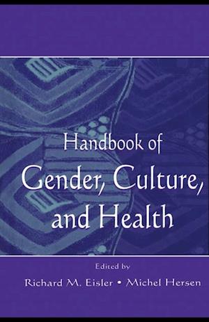 Handbook of Gender, Culture, and Health