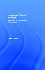 Language Policy in Schools