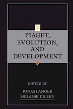 Piaget, Evolution, and Development