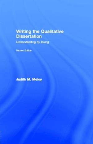 Writing the Qualitative Dissertation