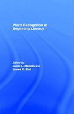 Word Recognition in Beginning Literacy