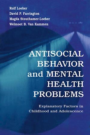 Antisocial Behavior and Mental Health Problems