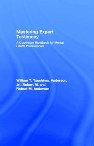 Mastering Expert Testimony