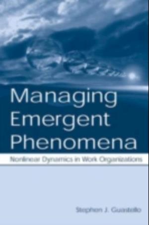 Managing Emergent Phenomena