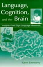 Language, Cognition, and the Brain