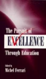 Pursuit of Excellence Through Education