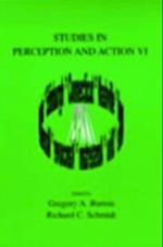 Studies in Perception and Action VI