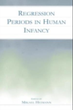 Regression Periods in Human infancy