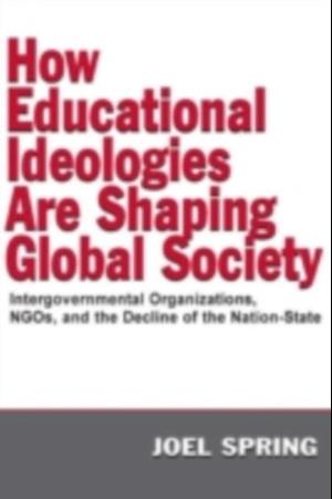 How Educational Ideologies Are Shaping Global Society