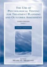 Use of Psychological Testing for Treatment Planning and Outcomes Assessment