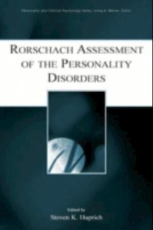 Rorschach Assessment of the Personality Disorders