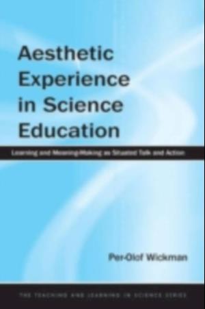 Aesthetic Experience in Science Education