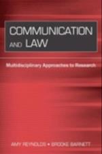 Communication and Law : Multidisciplinary Approaches to Research