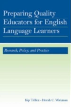 Preparing Quality Educators for English Language Learners