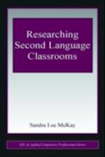 Researching Second Language Classrooms