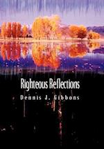 Righteous Reflections