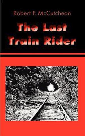 The Last Train Rider